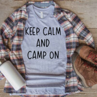 Keep Calm Camp On