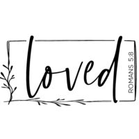 Tee Shirt Printed Affirmation Loved