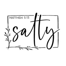 Tee Shirt Printed Affirmation Salty