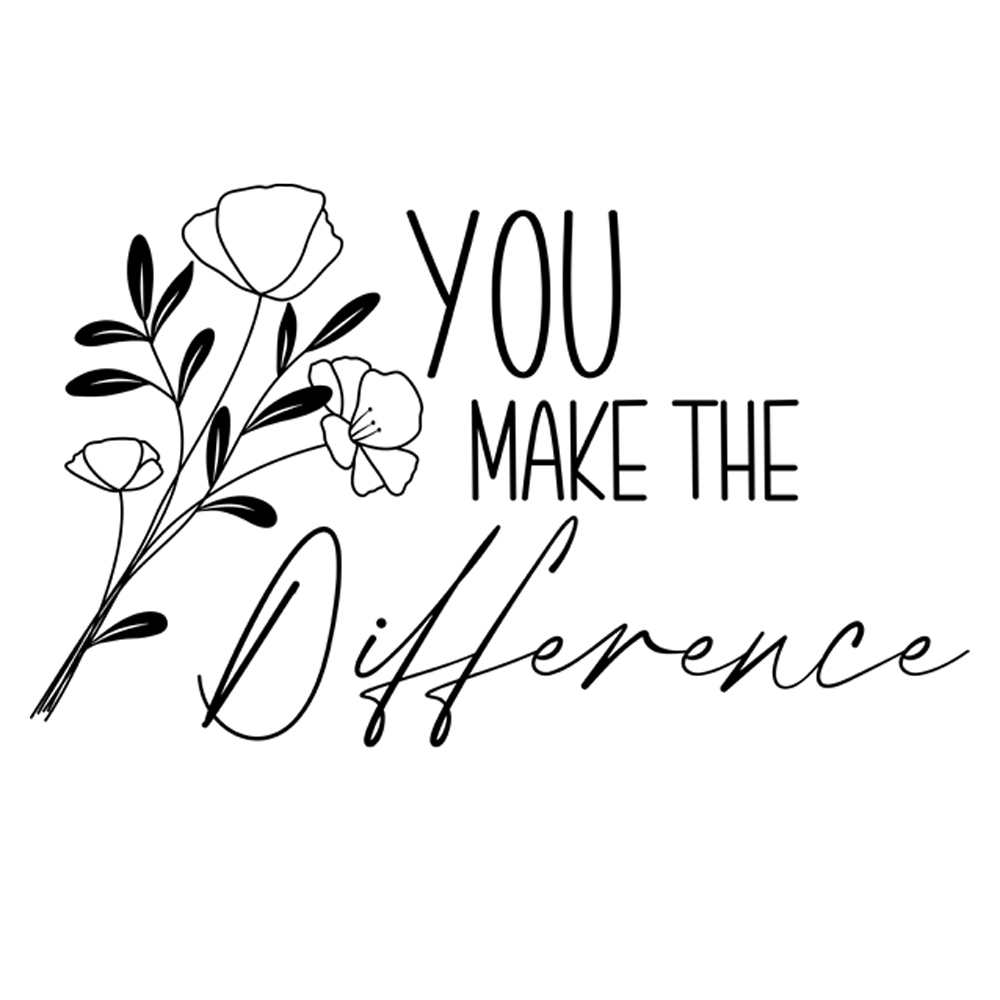 Tee Shirt Printed Affirmation You Make The Difference