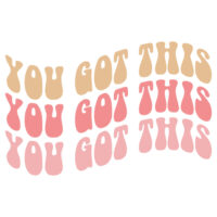 Tee Shirt Printed Affirmation You got This