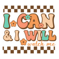 Tee Shirt Printed Affirmation I Can & I Will
