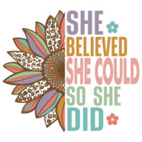 Alternative view of Tee Shirt Printed Affirmation She Believed She Could Sunflower