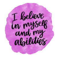Tee Shirt Printed Affirmation I Believe In My Self
