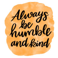 Alternative view of Tee Shirt Printed Affirmation Always Be Humble & Kind