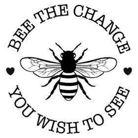 Tee Shirt Printed Bee Quotes Bee The Change
