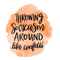 Tee Shirt Printed Sarcastic Throwing Sarcasm
