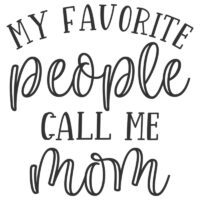 Tee Shirt Printed Family My Favorite people Call Me
