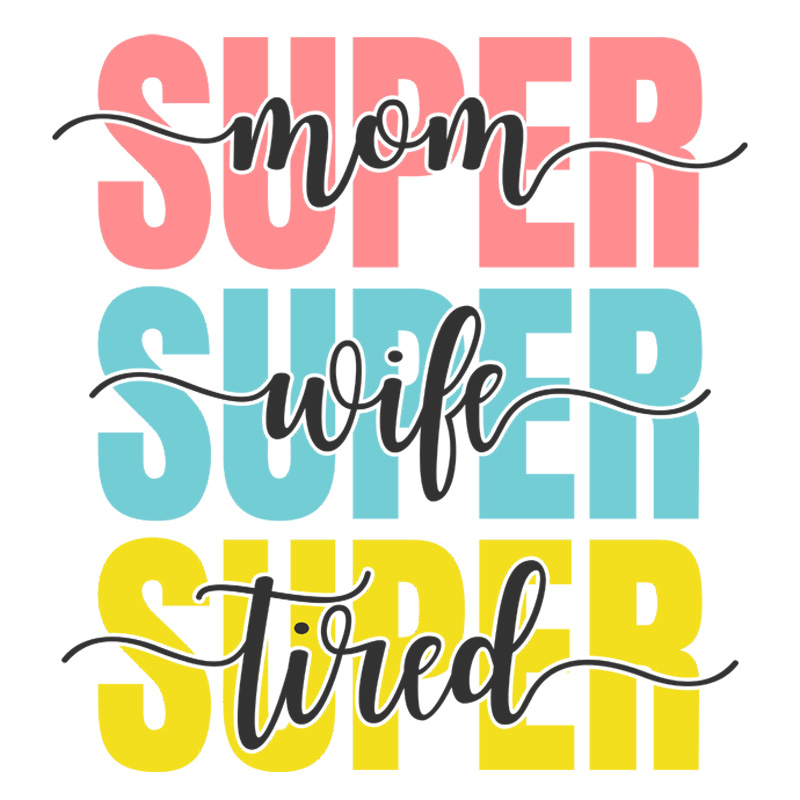 Tee Shirt Printed Family Super Mom Super Wife