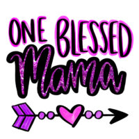 Tee Shirt Printed Family One Blessed Mama