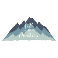 Tee Shirt Printed Faith Can Move Mountains