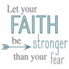 Tee Shirt Printed Faith Let Your Faith Be Stronger