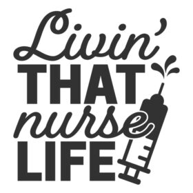 Tee Shirt Printed Nurse Livin' That Nurse Life