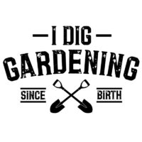 Tee Shirt Printed Plants I Dig Gardening
