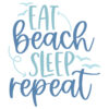 Tee Shirt Printed Summer Eat Beach Sleep Repeat
