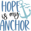Tee Shirt Printed Summer Hope Is My Anchor