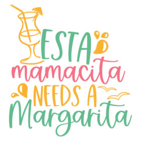 Tee Shirt Printed Summer Esta Mamacita Needs