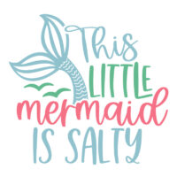 Tee Shirt Printed Summer This Mermaid Is Salty