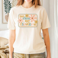 Tee Shirt Printed Vintage No Rain No flowers