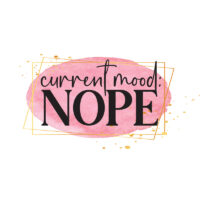 Tee Shirt Printed Sarcastic Humour Watercolor Current Mood: NOPE