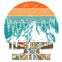 Tee Shirt Printed Outdoors Hiking I Like Hiking and Maybe 3 People Round Vintage Sunset