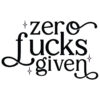 Tee Shirt Printed Adult Humour Explicit Zero F*cks Given All Text A