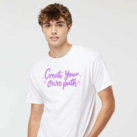 Tee Shirt Printed Pastel Coloured Quotes - Create Your Own Path