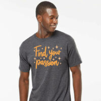 Tee Shirt Printed Pastel Coloured Quotes - Find Your Passion