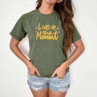 Tee Shirt Printed Pastel Coloured Quotes - Live In The Moment