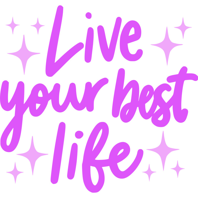 Tee Shirt Printed Pastel Coloured Quotes - Live Your Best Life - Image 3