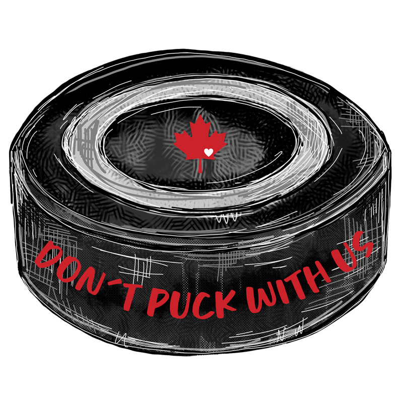 Tee Shirt Printed Canada True North Don't Puck With Us Hockey Puck - Image 2