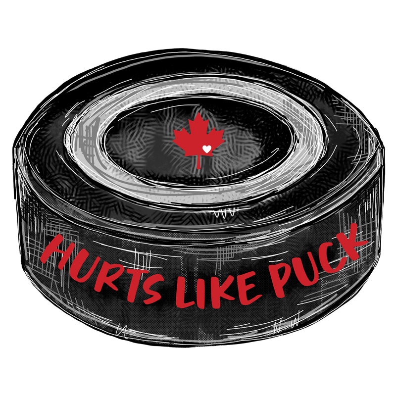 Tee Shirt Printed Canada True North Hurts Like Puck Hockey Puck - Image 2