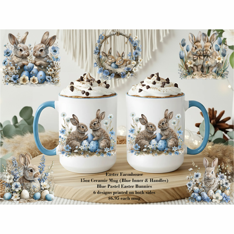 Ceramic Mug Printed Easter Blue Farmhouse Easter Bunnies 6 Designs 15 oz Capacity 6 Designs Colored Inner & Handle (You Pick) *minimum order 6 units* (order in increments of 6) - Image 5